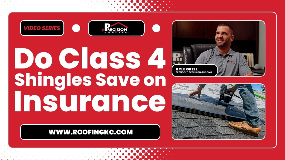 Do Class 4 Shingles Save on Insurance